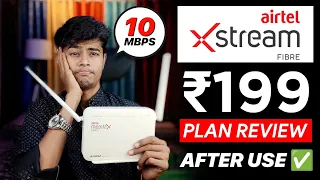 Airtel Xstream Fiber ₹199 Plan Honest Review after use | Speed Test | 10MBPS