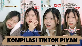 KOMPILASI VIDEO TIKTOK PIYAN (April III)- Kentang Idaman 2022