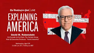 David Rubenstein on ‘Iconic America’ (Full Stream 4/26)