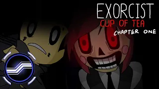Exorcist Cup of Tea (Chapter 1)