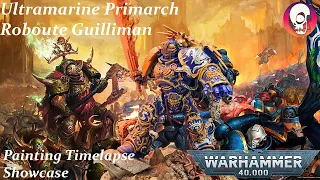 Painting Ultramarines Primarch Roboute Guilliman