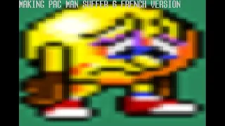 Making Pac Man Suffer 6 French Version