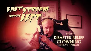 Last Stream On The Left | S8 Ep8: Disaster Relief Clowning | Adult Swim