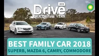 Best Family Car Of 2018 Skoda Superb, Mazda 6, Toyota Camry, Holden Commodore