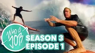 Soft-Top Surfing at Jaws | Who is JOB 4.0: S3E1