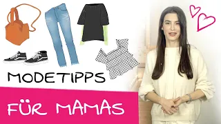 Mama Mode: Meine Mode Tipps & Tricks für den entspannten Mama Alltag
