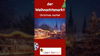 4.der Weihnachtsmarkt | Christmas Special | Learn German | #shorts