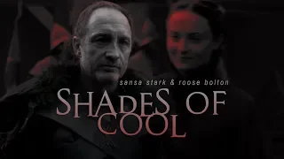 sansa stark + roose bolton // shades of cool