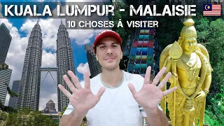 Que faire à Kuala Lumpur en Malaisie / Top 10 des choses à faire dans la ville