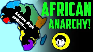 What if Africa was NEVER Colonized? [REMAKE]