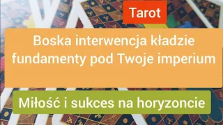 Boska interwencja "kładzie" fundamenty pod Twoje imperium.Sukces i miłość na horyzoncie ✨