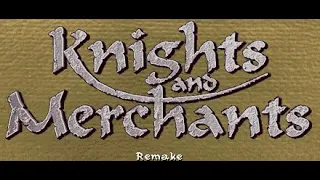 Тест Knights and Merchants(KaM Remake)