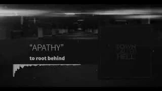 A Town Called Hell -  Apathy (Official & Lyric Video)