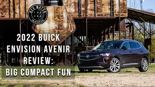 2022 Buick Envision Avenir Review: Big Compact fun