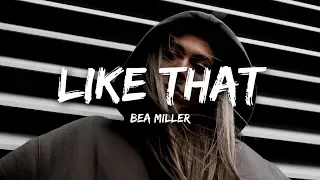 Bea Miller - like that (Lyrics)