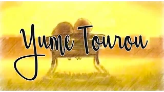 Yume Tourou Acoustic Cover [Lyric+English translation]