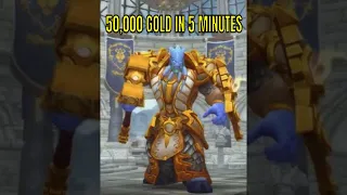 how to make 50,000 gold in world of Warcraft