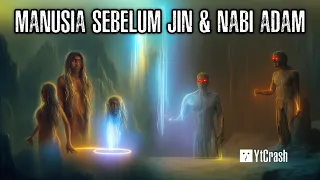 SEJARAHNYA MENGERIKAN..!! Ini Rahasia Asal-Usul Kehidupan Manusia: Sebelum Jin, Adam dan Hawa