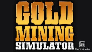 Gold Rush the game Console Update and news (Gold Mining Simulator )