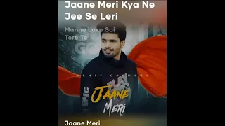 Jaane Meri Full Lirycs Song | Sumit Goswami Letest Romantic Song