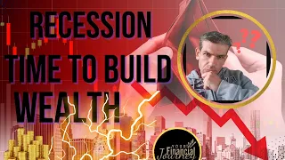 Recession: For Many An Opportunity To Build Wealth