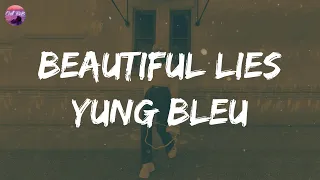 Yung Bleu - Beautiful Lies (Lyric Video)