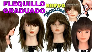 FLEQUILLOS GRADUADOS TECNICA PROFESIONAL✂️| How to cut BANGS| HairCuts