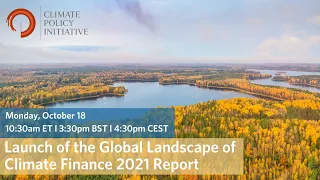 Webinar: The 2021 Global Landscape of Climate Finance