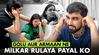 GOLU AUR ARMAAN NE MILKAR RULAYA PAYAL KO | Family Fitness