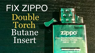 How To Fix Zippo Double Torch Butane Insert