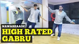 Nawabzaade: High Rated Gabru Varun Dhawan | Shraddha Kapoor | Guru Randhawa | GRMs Dance Studio