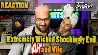 Extremely Wicked Shockingly Evil and Vile Trailer   2 - Reaction & Review