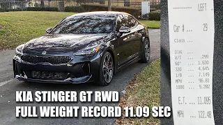 KIA STINGER GT 1/4 MILE 11.09 RWD FULL WEIGHT WORLD RECORD