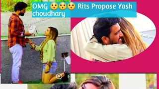 Rits Dhawan propose Yash choudhary | Yash Choudhary love story | Rits Yash Love story |