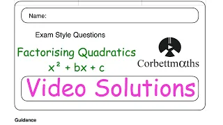 Factorising Quadratics Answers - Corbettmaths