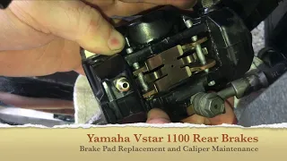 Yamaha VSTAR 1100 Maintenance - Rear Brake Pad Replacement and Caliper Maintenance