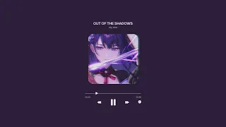 ╰ ♡ ─ out of the shadows ( slowed & reverb ) • ely eira