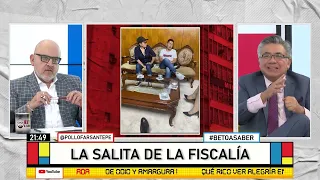 Beto a Saber - MAY 06 - 2/3 - LA SALITA DE LA FISCALÍA | Willax