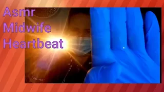 Asmr midwife heartbeat