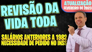 Revisão da Vida Toda - Comprovação dos salários anteriores a 1982