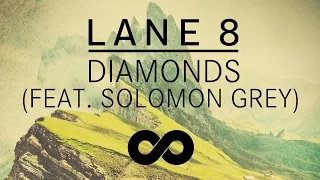 Lane 8 - Diamonds feat. Solomon Grey