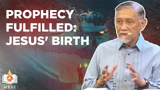 The Birth of Christ in Relation to the Last Days (Part 2) - Dr. Benny M. Abante, Jr.