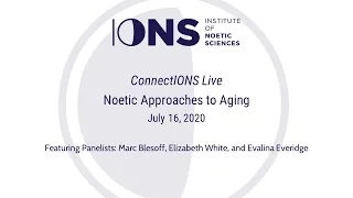 Noetic Approaches to Aging