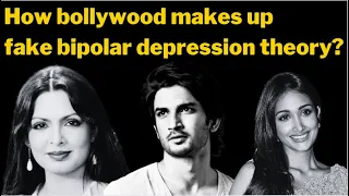 How bollywood makes up fake bi-polar depression theory?