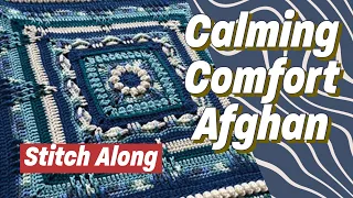 Rnds 14 to 27: Calming Comfort Afghan