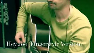 Hey Joe (Fingerstyle Version)