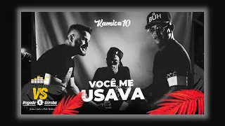 Kamisa 10 - Você Me Usava | Estúdio VS