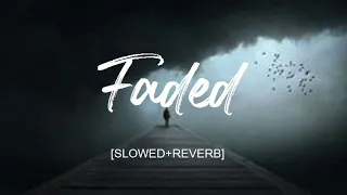 Alan Walker - Faded(Slowed + Reverb) | D-SOUNDS Production #dsounds1