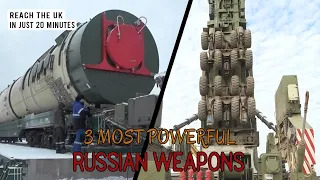 3 Most Powerful Russian Weapons in 2022