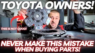 TOYOTA OWNERS! Never Make THIS Mistake When Buying Parts!